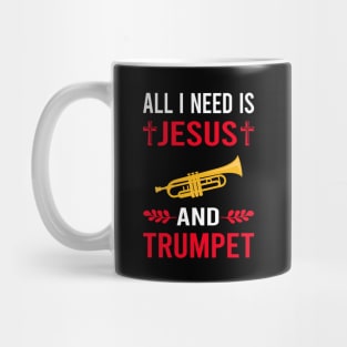 I Need Jesus And Trumpet Mug